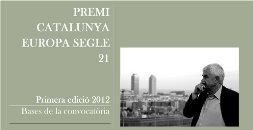 PREMI ‘CATALUNYA EUROPA SEGLE 21’