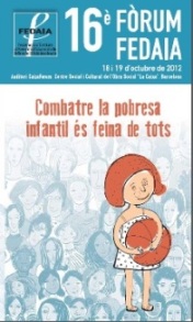 16è FÒRUM FEDAIA CONTRA LA POBRESA INFANTIL