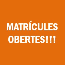 AMPLIEM EL TERMINI DE MATRICULACIÓ PER ALGUNS DELS NOSTRES CURSOS