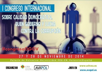 I CONGRESO INTERNACIONAL SOBRE CALIDAD DEMOCRÁTICA, BUEN GOBIERNO Y LUCHA CONTRA LA CORRUPCIÓN