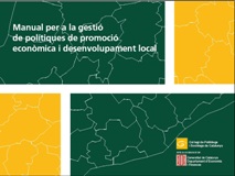 EL COL·LEGI EDITA EL ‘MANUAL PER A LA GESTIÓ DE POLÍTIQUES DE PROMOCIÓ ECONÒMICA I DESENVOLUPAMENT LOCAL’