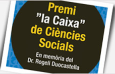 “LA CAIXA” CONVOCA EL PREMI A LES CIÈNCIES SOCIALS 2011