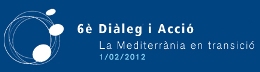 DIÀLEG ‘LA MEDITERRÀNIA EN TRANSICIÓ: UNA AGENDA PER AL FUTUR’