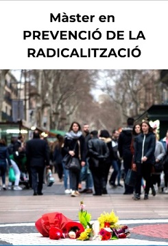 MÀSTER EN PREVENCIÓ DE LA RADICALITZACIÓ, DE LA UB