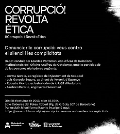 TAULA RODONA ‘DENUNCIAR LA CORRUPCIÓ: VEUS CONTRA EL SILENCI I LES COMPLICITATS’