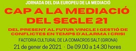 JORNADA: CAP A LA MEDIACIÓ DEL S. XXI. DEL PRESENT AL FUTUR