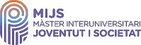 MÀSTER INTERUNIVERSITARI EN JOVENTUT I SOCIETAT