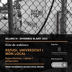 CICLE DE SEMINARIS: REFUGI, UNIVERSITAT I MÓN LOCAL (FUNDACIÓ SOLIDARITAT UB)