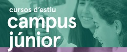 CURSOS D’ESTIU CAMPUS JÚNIOR UPF 2021